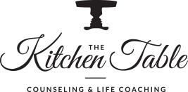 The Kitchen Table Counseling and Life Coaching